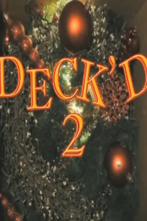 Deck'd 2 poster