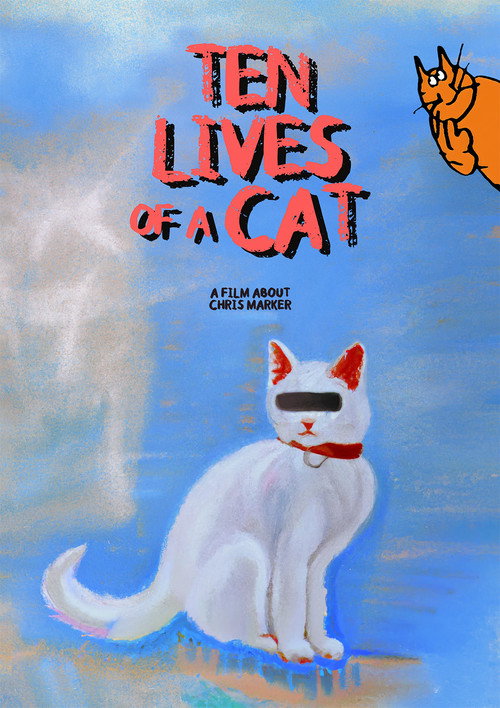 Ten Lives of a Cat: A Film about Chris Marker poster
