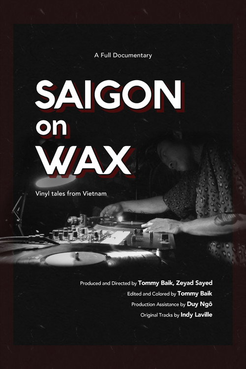 Saigon on Wax poster