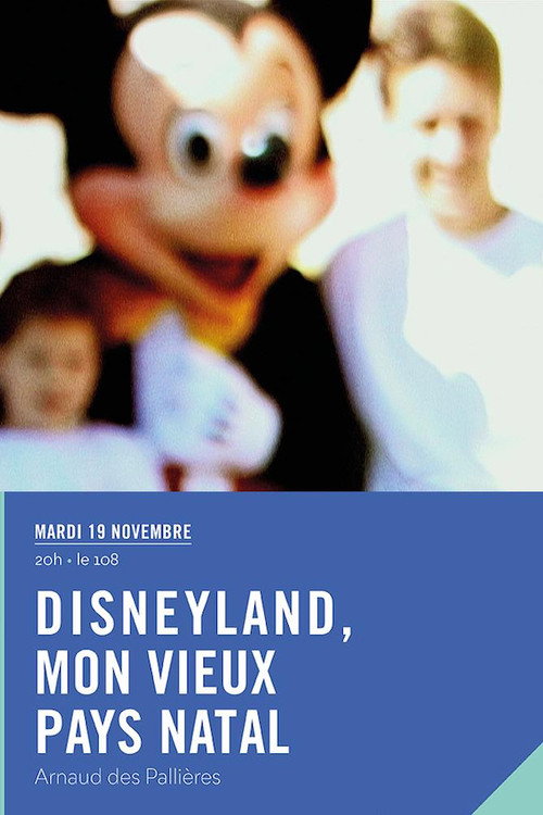 Disneyland, My Old Homeland poster