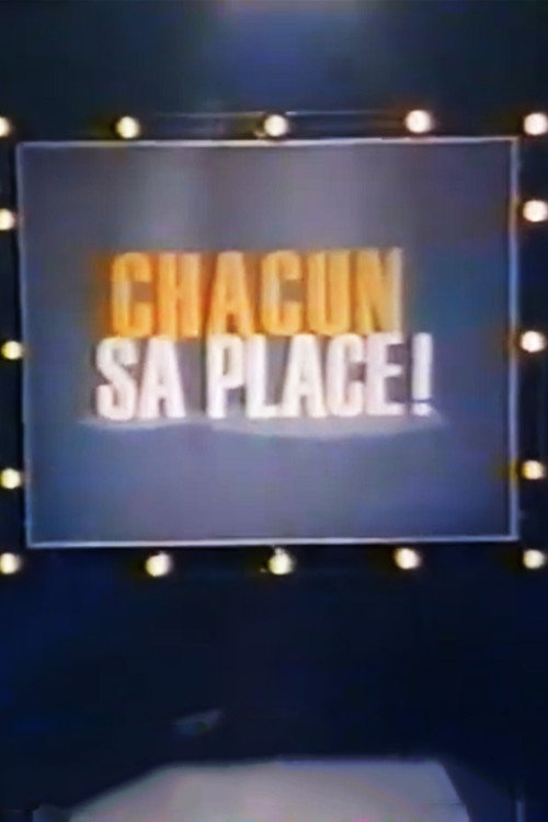 Chacun sa place ! poster