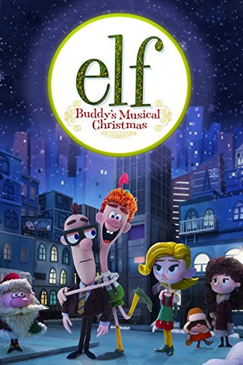 Elf: Buddy's Musical Christmas poster