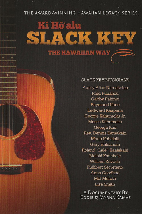 The Hawaiian Way - Ki Hōʻalu Slack Key poster
