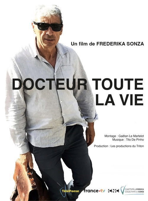 Docteur, toute la vie poster