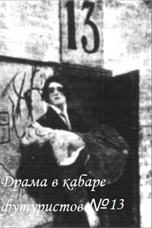 Drama in the Futurists' Cabaret No. 13 poster