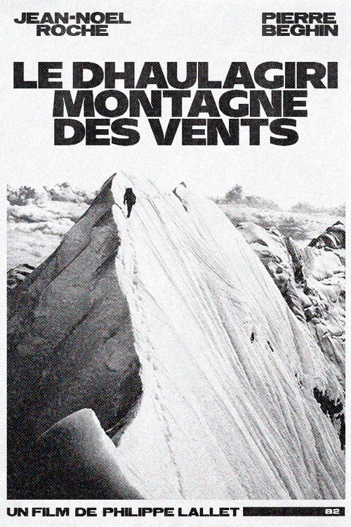 Dhaulagiri, Mountain of Winds poster