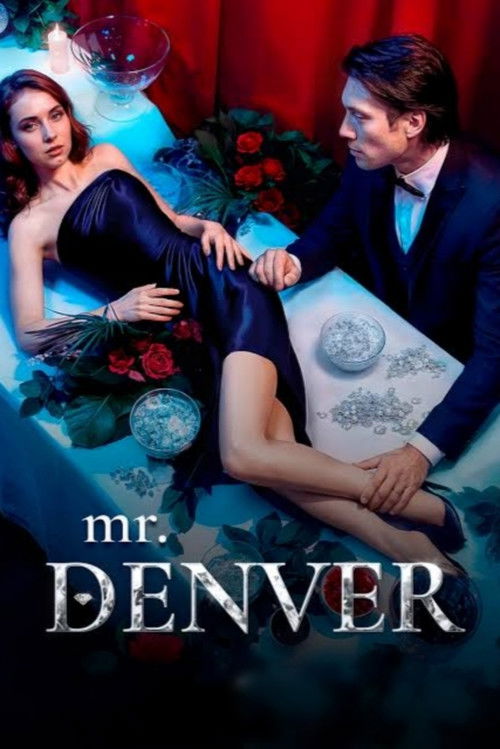 Mr. Denver poster