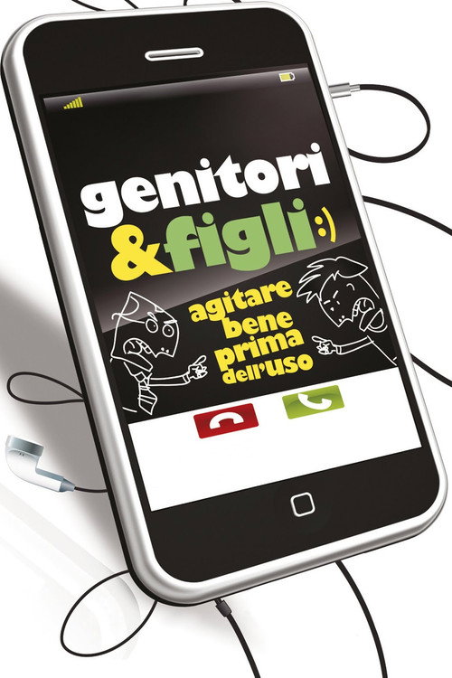 Genitori & figli - Agitare bene prima dell'uso poster