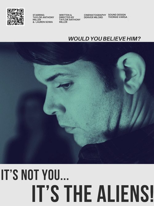 It’s Not You… It’s the Aliens poster