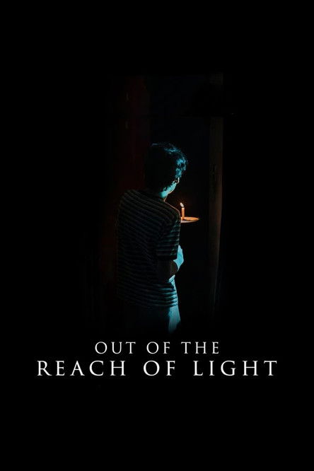 Out of the Reach of Light poster