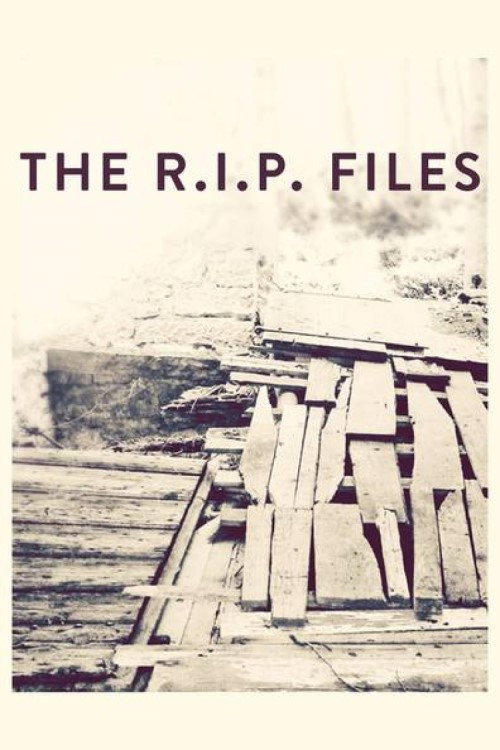 The R.I.P. Files poster