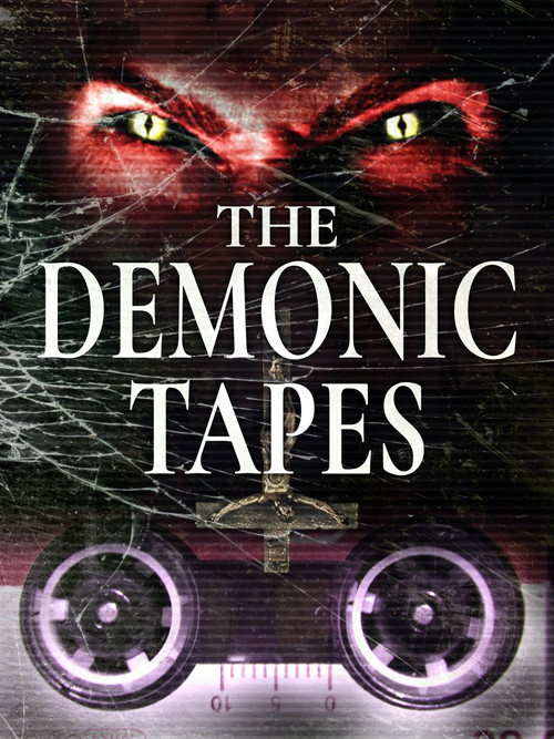 The Demonic Tapes poster