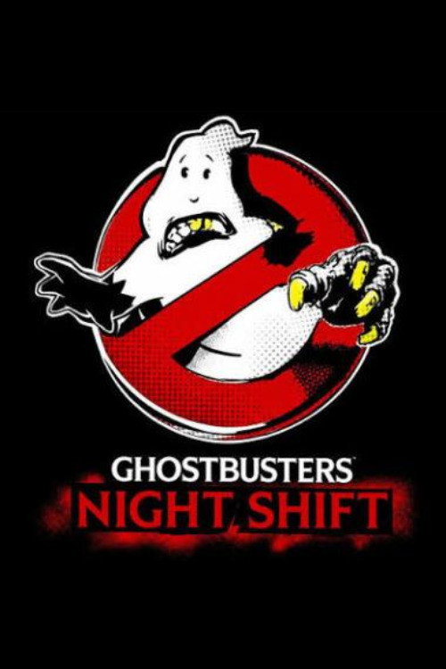 Ghostbusters: Night Shift poster