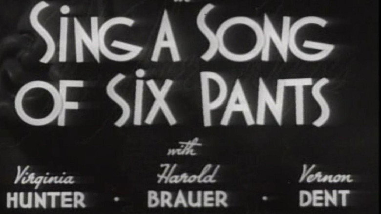 Sing a Song of Six Pants still 2