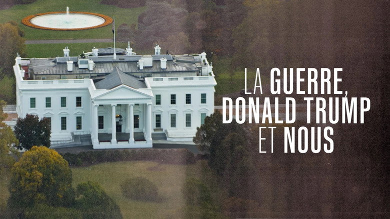 La Guerre, Donald Trump et nous : 2025, l'année de tous les dangers still 4