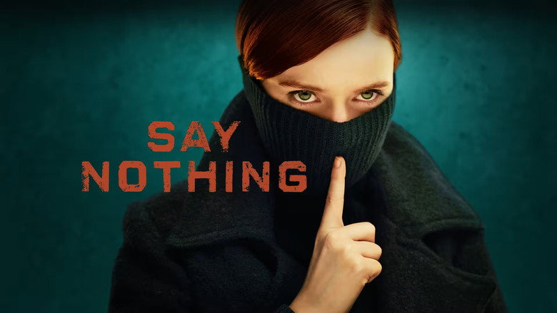 Say Nothing still 7