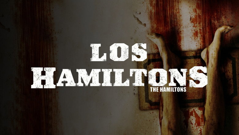 The Hamiltons still 7