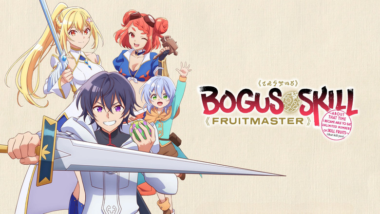 Bogus Skill «Fruitmaster» ~About that time I became able to eat unlimited numbers of Skill Fruits (that kill you)~ still 6