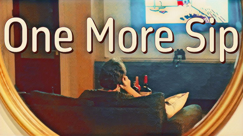 One More Sip still 1